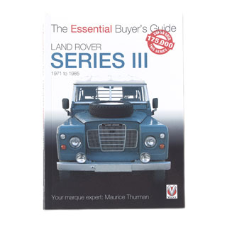 The Essential Buyer'	S Guide Land Rover Series III 1971 To 1985